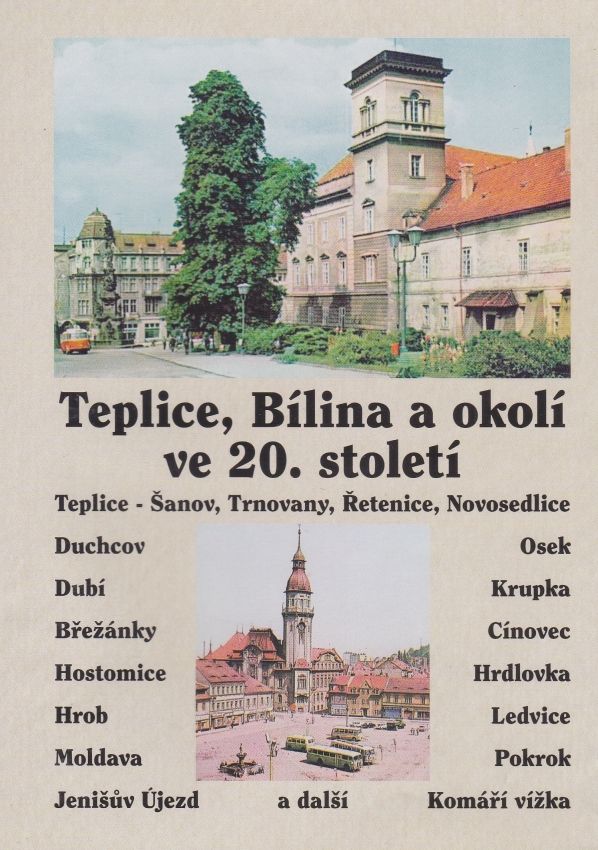 Teplice, Bílina a okolí ve 20. století (multimediální DVD)