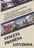 Multimediální DVD Stoletá proměna Litvínova.