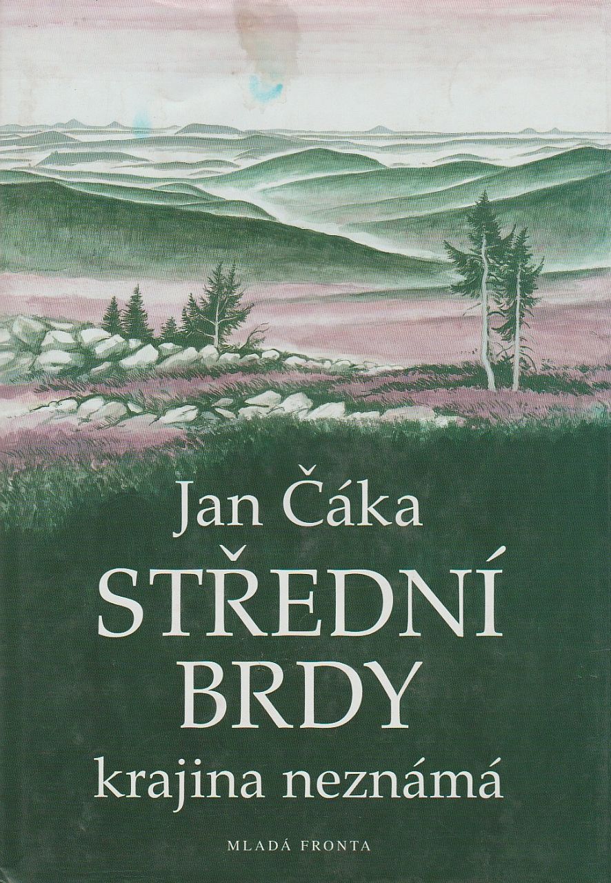 Střední Brdy - krajina neznámá (Jan Čáka)