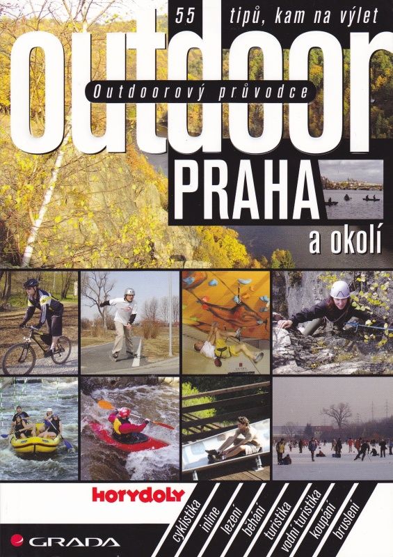 Outdoorový průvodce - Praha a okolí (Jakub Turek a kol.)
