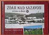 Žďár nad Sázavou včera a dnes III.