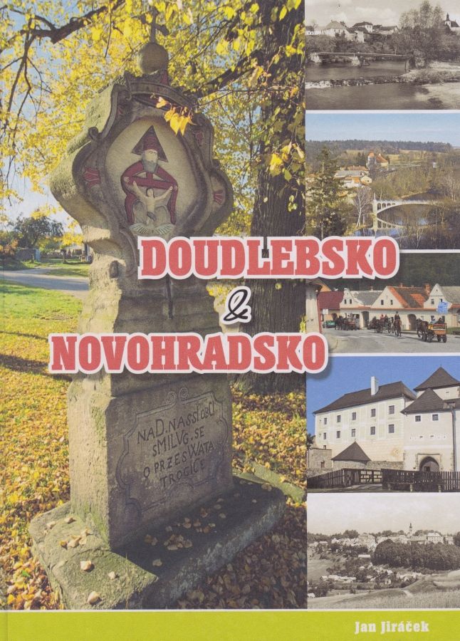 Doudlebsko a Novohradsko (Jan Jiráček)