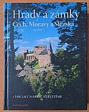 Hrady a zámky Čech, Moravy a Slezska - toulky napříč staletími.