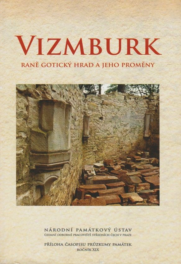 Antikvariát - Vizmburk - raně gotický hrad a jeho proměny (Vladislav Razím)