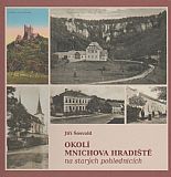 Okolí Mnichova Hradiště na starých pohlednicích.