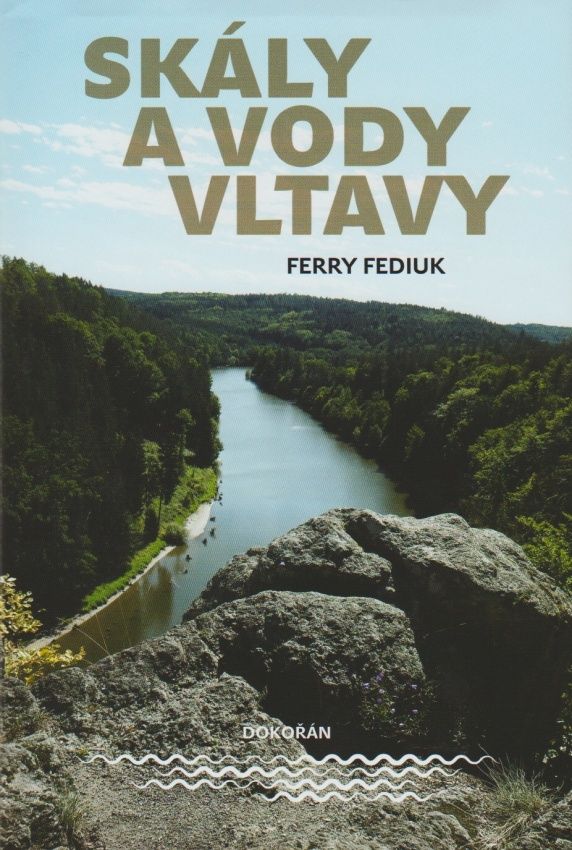 Skály a vody Vltavy (Ferry Fediuk)