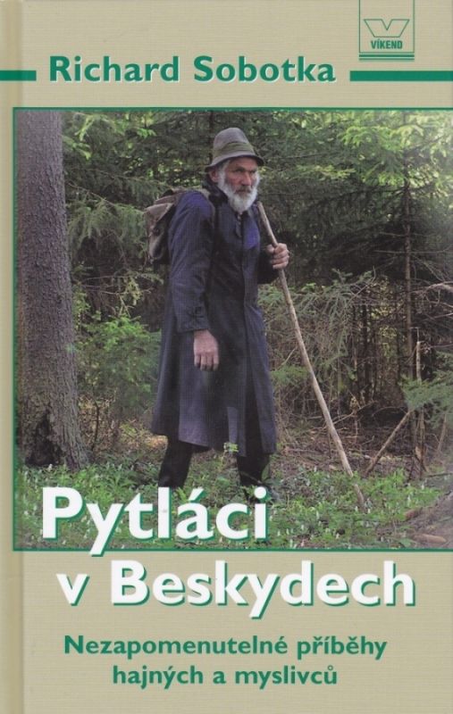 Antikvariát - Pytláci v Beskydech (Richard Sobotka)