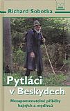 Pytláci v Beskydech.