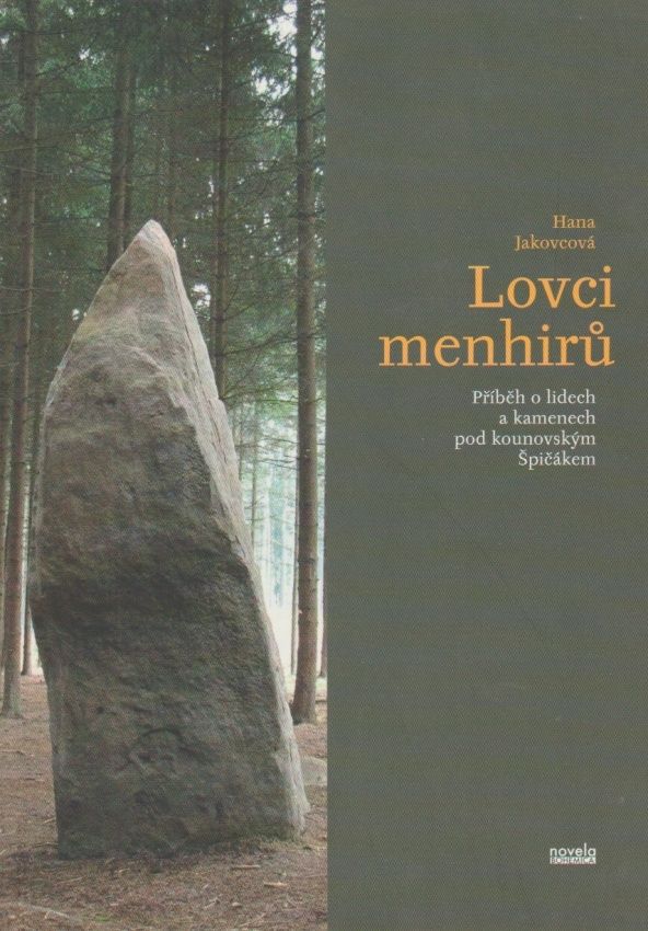 Lovci menhirů (Hana Jakovcová)