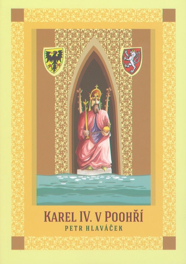 Karel IV. v Poohří (Petr Hlaváček)