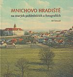 Mnichovo Hradiště na starých pohlednicích a fotografiích.