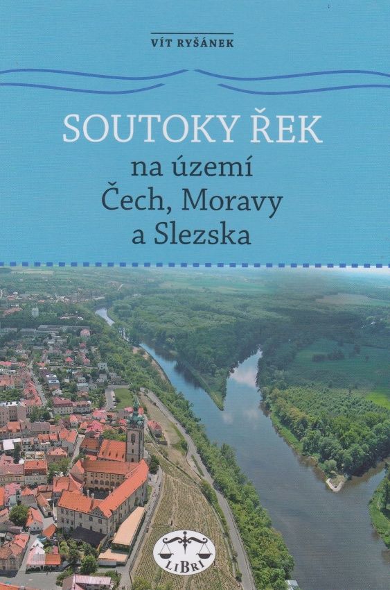 Soutoky řek na území Čech, Moravy a Slezska (Vít Ryšánek)