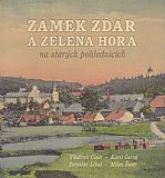 Zámek Žďár a Zelená Hora na starých pohlednicích.