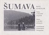 Šumava na nejstarších fotografiích.