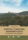 Kapitoly z historie západních Čech od pravěku do současnosti.