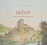 Bečov - Perla Slavkovského lesa.