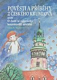 Pověsti a příběhy z Českého Krumlova.