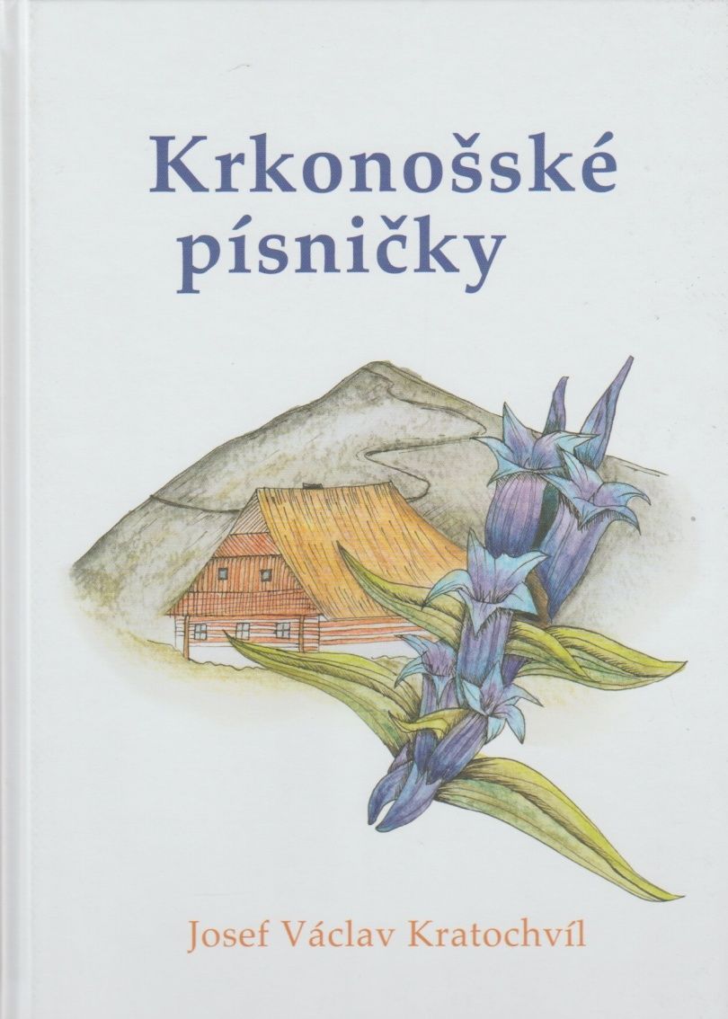 Krkonošské písničky (Josef Václav Kratochvíl)