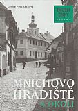 Zmizelé Čechy - Mnichovo Hradiště.