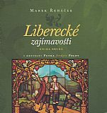 Liberecké zajímavosti - kniha druhá.