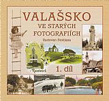 Valašsko ve starých fotografiích 1.
