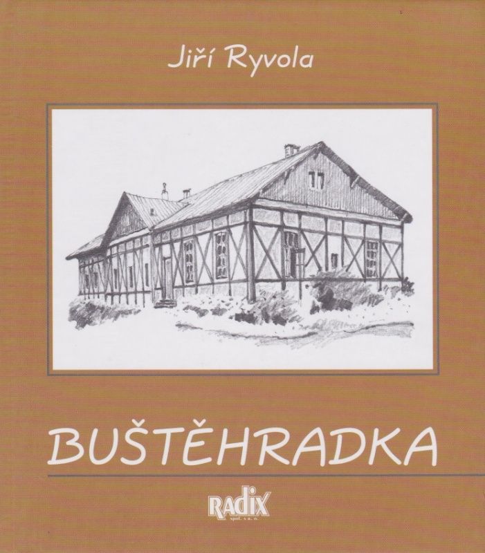 Buštěhradka (Jiří Ryvola, Zdeněk Pospíšil)