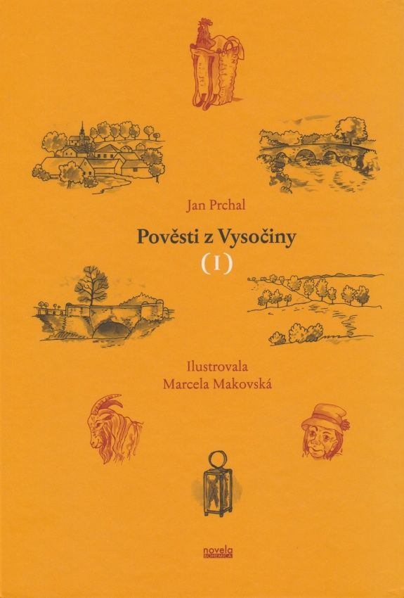 Pověsti z Vysočiny I (Jan Prchal, Marcela Makovská)