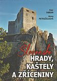 Slovenské hrady, kaštely a zříceniny.