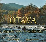 Otava - magická krása šumavské řeky.