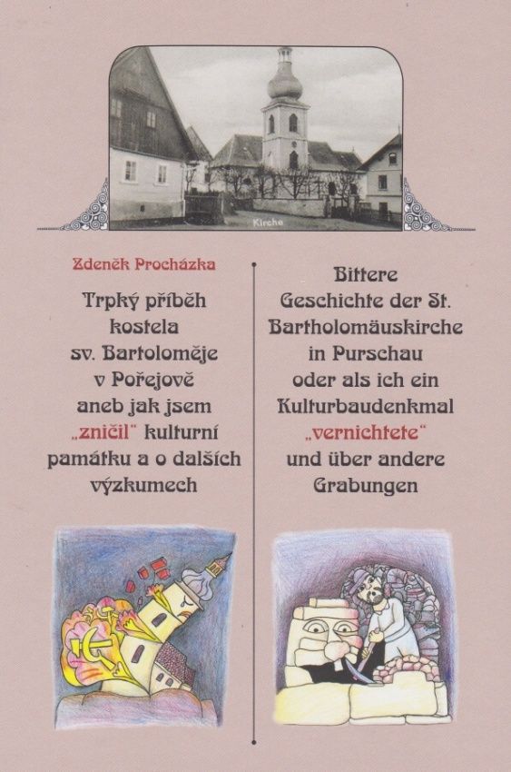 Trpký příběh kostela sv. Bartoloměje v Pořejově (Zdeněk Procházka)