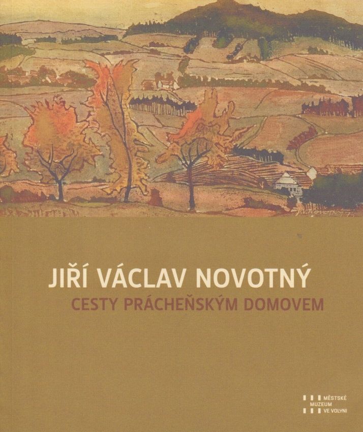 Cesty prácheňským domovem (Jiří Václav Novotný, Karel Skalický)