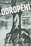 Odropění.