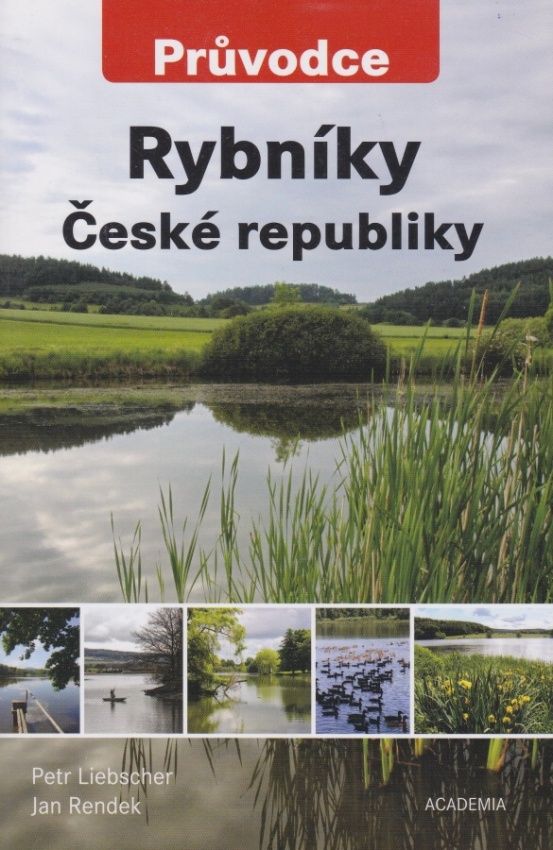 Rybníky České republiky (Petr Liebscher, Jan Rendek)