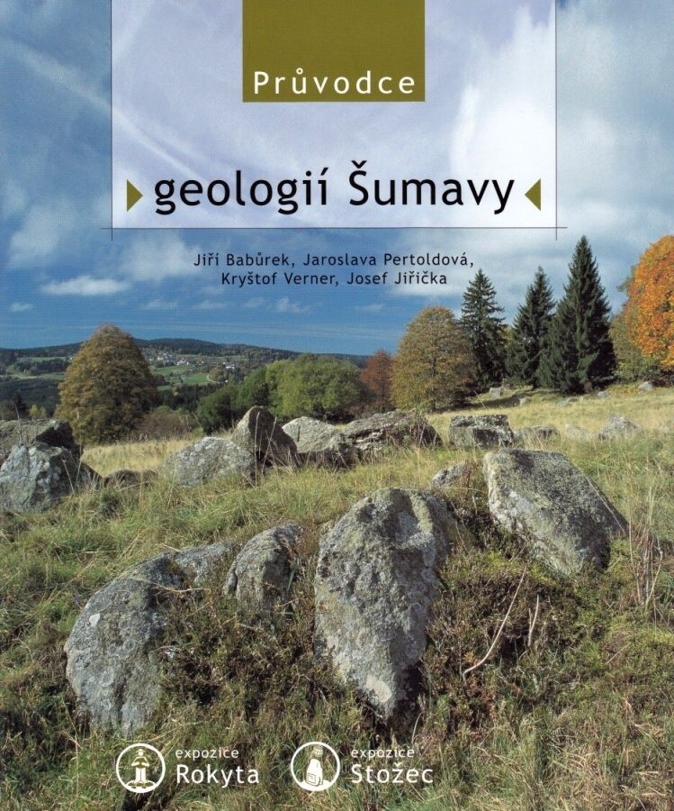 Průvodce geologií Šumavy (Jiří Babůrek a kol.)