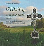 Příběhy šumavských křížků podruhé.