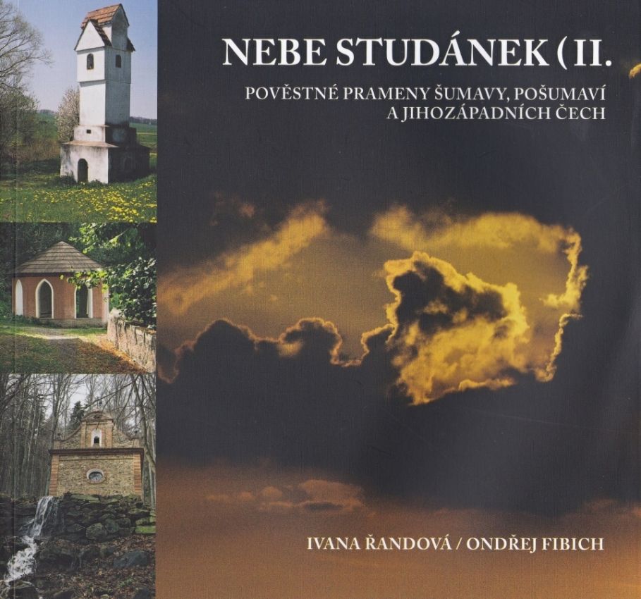 Nebe studánek II (Ivana Řandová, Ondřej Fibich)