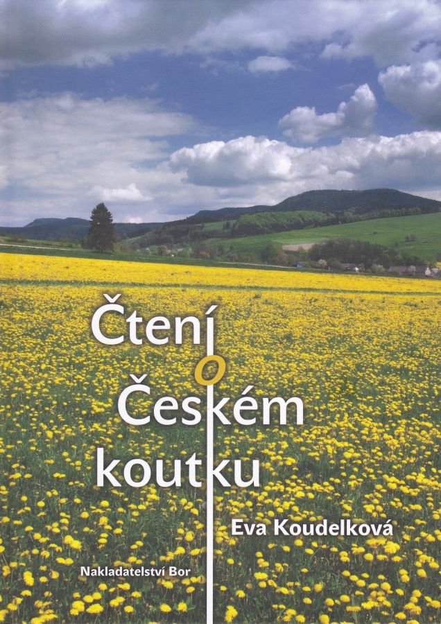 Čtení o Českém koutku (Eva Koudelková)
