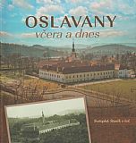 Oslavany včera a dnes.