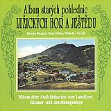 Obálka Album starých pohlednic - Lužické hory a Ješťed.