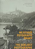 Nejstarší fotografie Prahy 1850-1870.