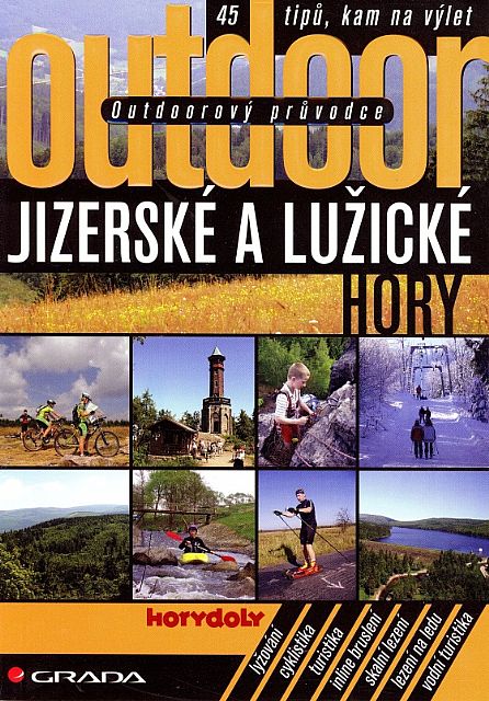 Outdoorový průvodce - Jizerské a Lužické hory (Jakub Turek a kol.)