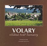 Volary - vlídná tvář Šumavy.