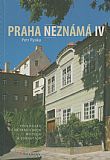 Praha neznámá IV.