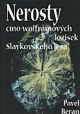 Nerosty cíno-wolframových ložisek Slavkovského lesa.