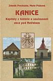 Kanice - Kapitoly z historie a současnosti obce pod Netřebem.