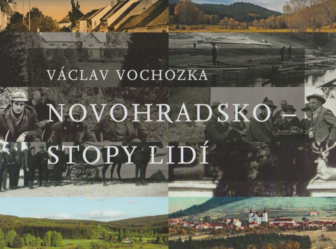 Novohradsko - stopy lidí (Václav Vochozka)