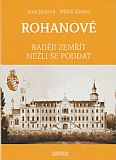 Rohanové - Raději zemřít nežli se poddat.
