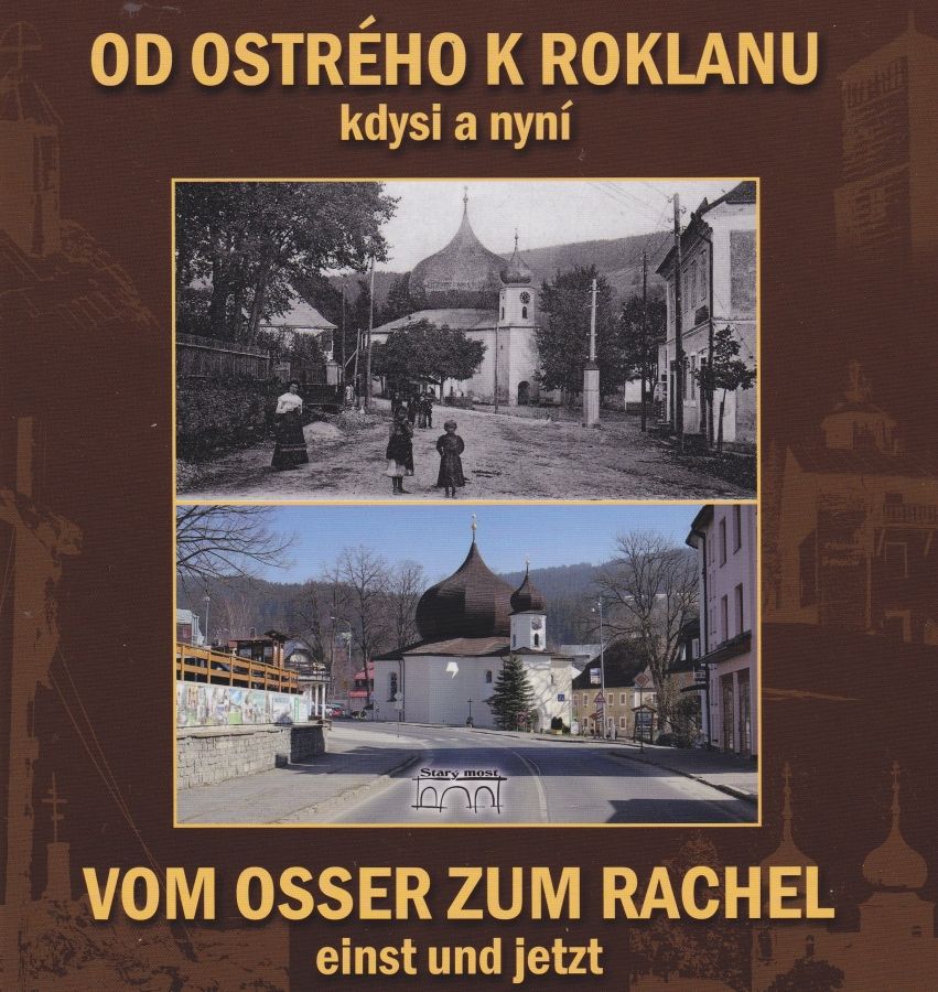 Od Ostrého k Roklanu kdysi a nyní (Martin Polívka, Marita Haller)