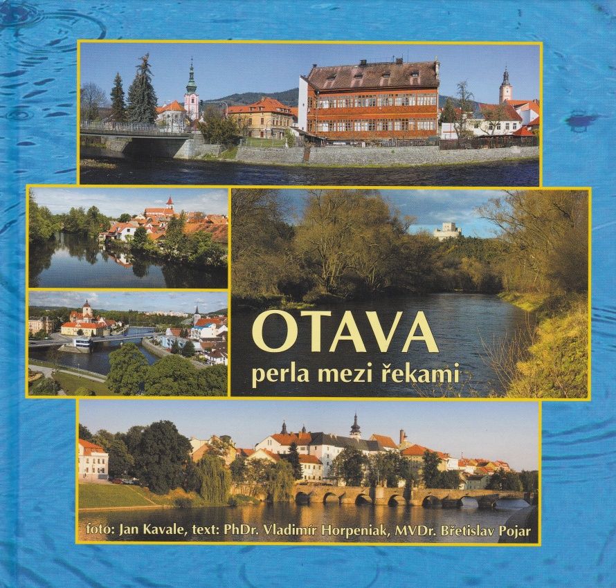 Otava perla mezi řekami (Jan Kavale, Vladimír Horpeniak, Břetislav Pojar)