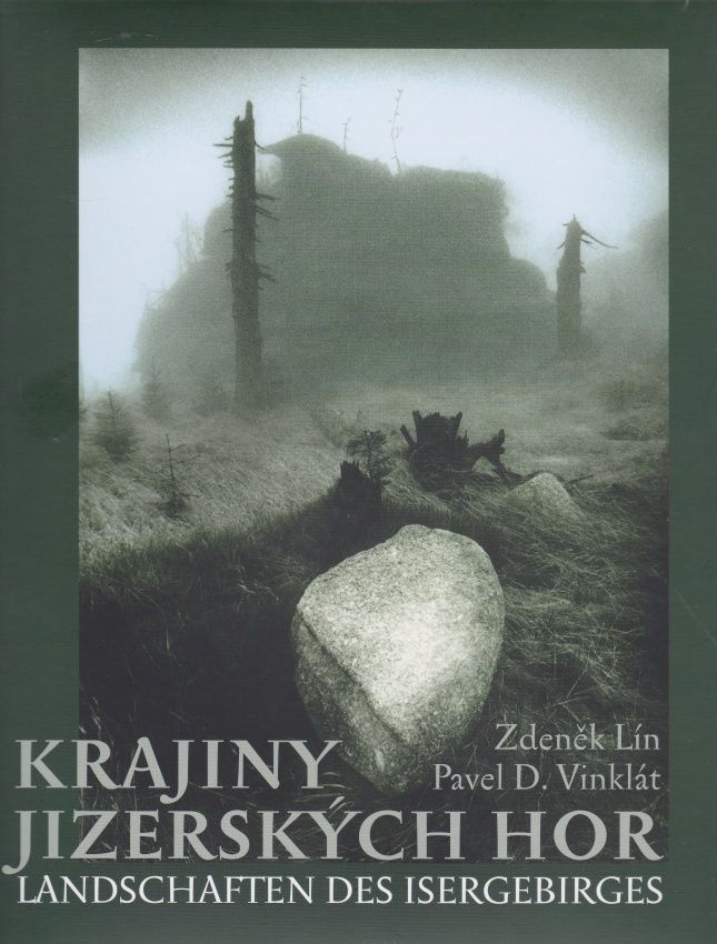 Krajiny Jizerských hor (Zdeněk Lín, Pavel D. Vinklát)